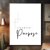 Leef met Doel Printable muurkunst, Perfect Poster