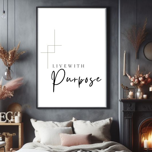 Leef met Doel Printable muurkunst, Perfect Poster