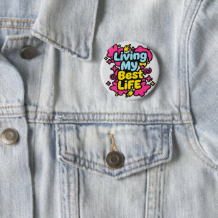 Leef mijn beste leven kleurrijke pop art graphics ronde button 5,7 cm