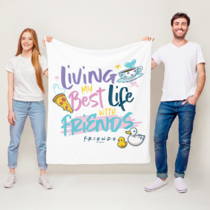 Leef mijn beste leven met FRIENDS™ Fleece Deken