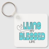 Leef mijn gezegende leven Aqua Blue Sleutelhanger (Voorkant)