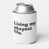 Leef mijn leukste leven. Grappig basic text design Blikjeskoeler (Blikje Achterkant)