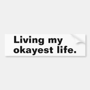 Leef mijn leukste leven. Grappig basic text design Bumpersticker