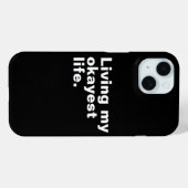 Leef mijn leukste leven. Grappig basic text design Case-Mate iPhone Case (Achterkant (horizontaal))