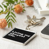 Leef mijn leukste leven. Grappig basic text design Sleutelhanger (Zijkant)