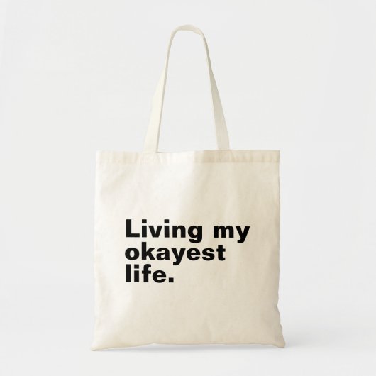 Leef mijn leukste leven. Grappig basic text design Tote Bag (Voorkant)