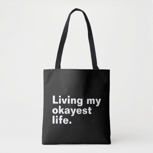 Leef mijn leukste leven. Grappig basic text design Tote Bag (Voorkant)