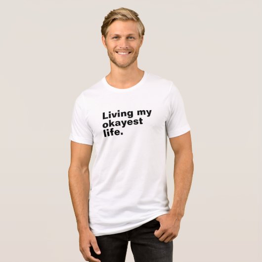 Leef mijn leukste leven. Grappig basic text design Tri-Blend Shirt (Voorkant volledig)