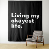 Leef mijn leukste leven. Grappig basic text design Wandkleed (In situ)