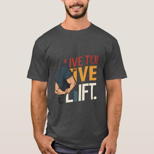 Leef naar Lift. T-shirt (Voorkant)