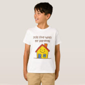 Leef nog steeds met mijn ouders t-shirt (Voorkant volledig)