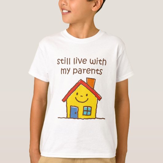 Leef nog steeds met mijn ouders t-shirt (Voorkant)