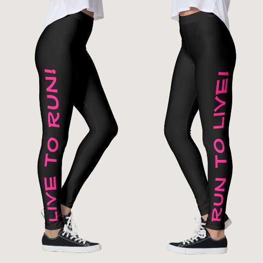 Leef om te hardlopen! Hardloop om te leven! Zwarte Leggings