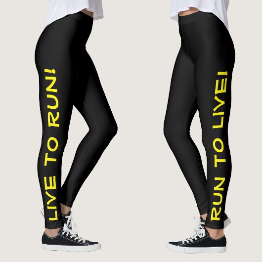 Leef om te hardlopen! Hardlopen om te leven! Zwart Leggings