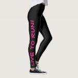 Leef om te rennen! Ren naar Live! Zwart & Heet Roz Leggings<br><div class="desc">Deze leuke leggings zijn ontworpen met hardlopers in het achterhoofd. Ze zijn zwart met heldere hoge zichtbaarheid, hete roze gekleurde tekst die op elk been loopt. Een been zegt: "Live to Run!", de andere been zegt: "Run to Live!" Perfecte looppannen en de kleur is een veiligheidsmaatregel om er zeker van...</div>