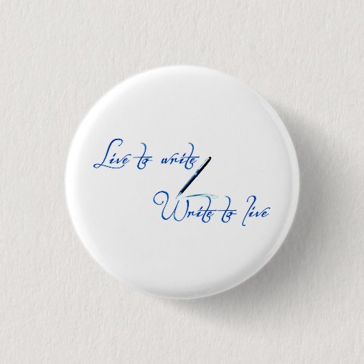 Leef om te Schrijven Knop Ronde Button 3,2 Cm (Voorkant)