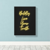 Leef onbevreesd je waarheid canvas afdruk (Insitu (Houten vloer))