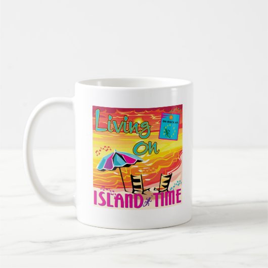 Leef op Island Time Koffiemok (Links)