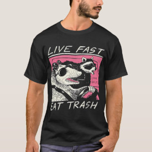 Leef Snel! Eet Afval! T-shirt