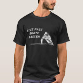 Leef snel schaats sneller donker t-shirt (Voorkant)