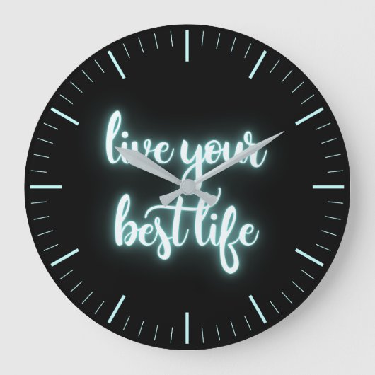 Leef uw beste levensechte Neon Aqua Grote Klok (Voorkant)