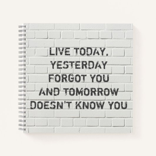 Leef vandaag nog, motivatie prijsopgave notitieboek (Voorkant)
