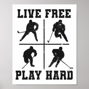Leef Vrij Speel Hard Grappige IJshockeyliefhebber  Poster