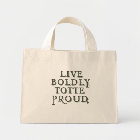 Leef vrijmoedig, Tas trots - kleine Canvas tas (Voorkant)