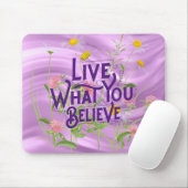 Leef wat u gelooft citeert Paarse Lila Floral Muismat (Met muis)