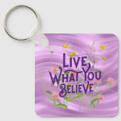 Leef wat u gelooft citeert Paarse Lila Floral Sleutelhanger (Voorkant)