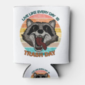 Leef zoals elke dag een vuilnisdag is blikjeskoeler (Voorkant)