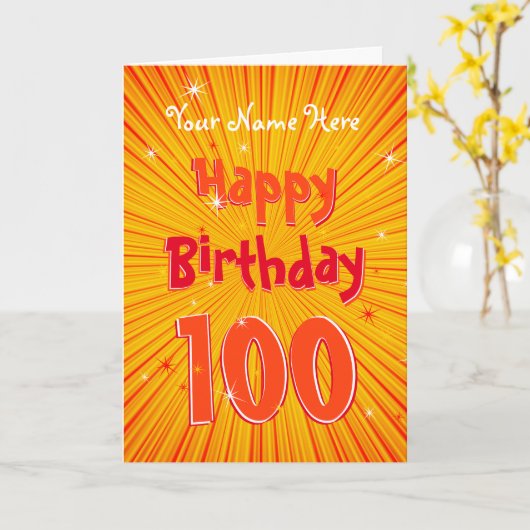 Leeftijd 100 Fun OrangeSunburst editable 100th Bir Kaart (Gele Bloem)