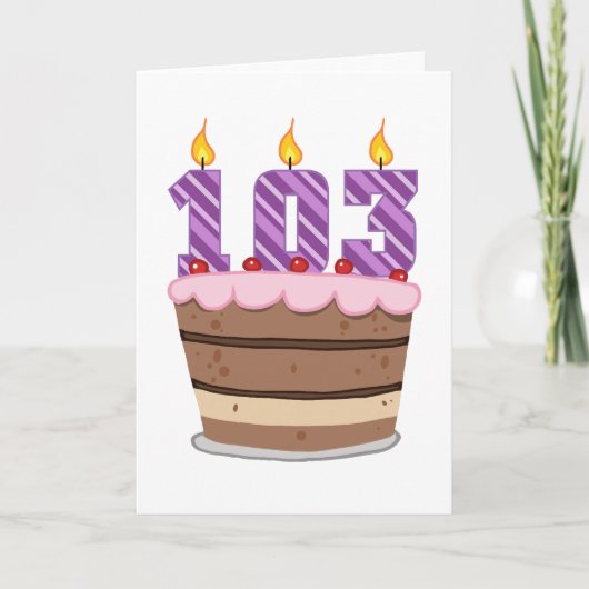 Leeftijd 103: Birthday Cake Kaart (Voorkant)