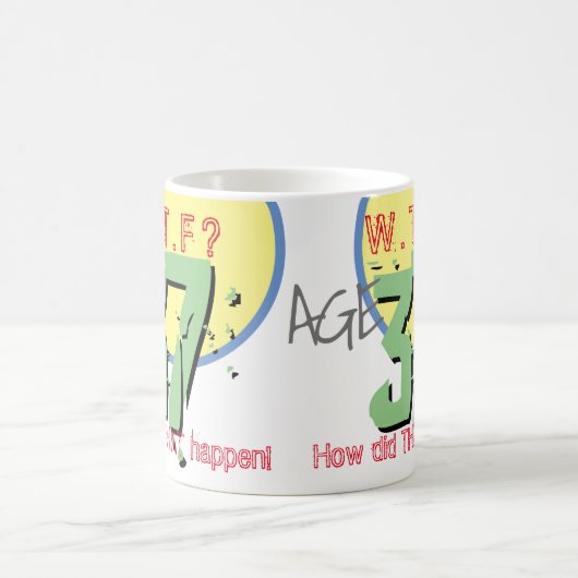 Leeftijd 37. WTF? Hoe is dat gebeurd! 37e verjaard Koffiemok (Center)