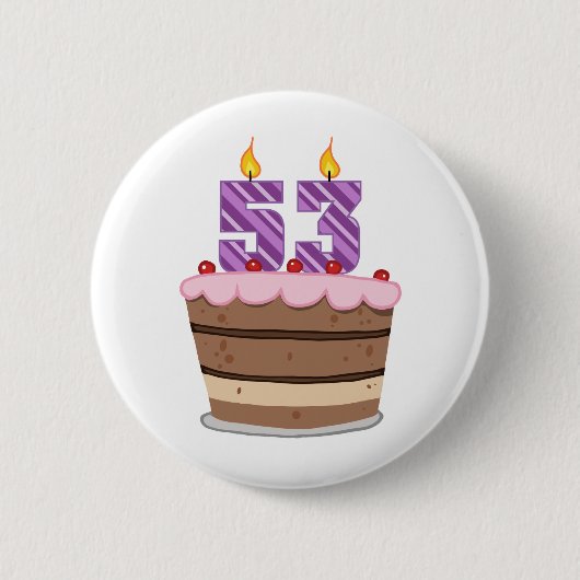 Leeftijd 53 op verjaardagstaart ronde button 5,7 cm (Voorkant)