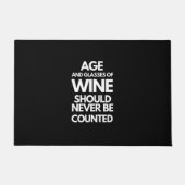 Leeftijd en glazen wijn mogen nooit worden geteld deurmat (Voorkant)