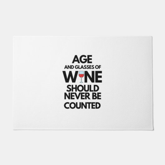 Leeftijd en glazen wijn mogen nooit worden geteld deurmat (Voorkant)