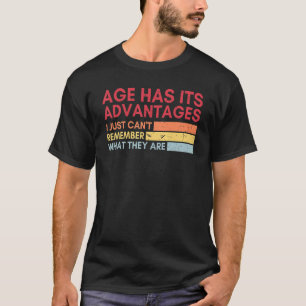 Leeftijd heeft voordelen voor de oude mensen Retro T-shirt