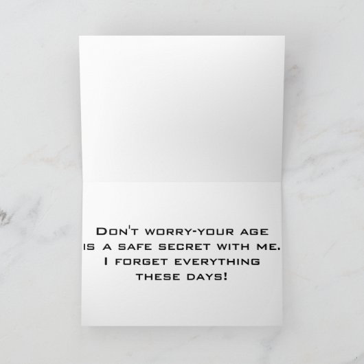 LEEFTIJD IS EEN GEHEIM BIJ ME=OVER THE HILL DOG HU KAART (Binnen)