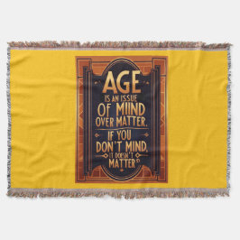 Leeftijd is een kwestie van denken boven materie deken