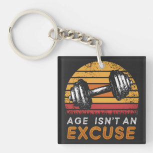 Leeftijd is geen excuus vrouwen fitness grappige c sleutelhanger