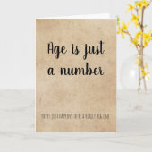 Leeftijd is gewoon een nummer Funny Humor Birthday Kaart (Gele Bloem)