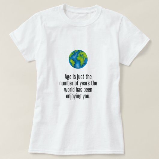 Leeftijd is gewoon een nummer T-Shirt (Design voorkant)