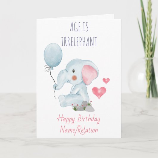 Leeftijd is irrelevant Cute Elephant Funny Birthda Kaart (Voorkant)