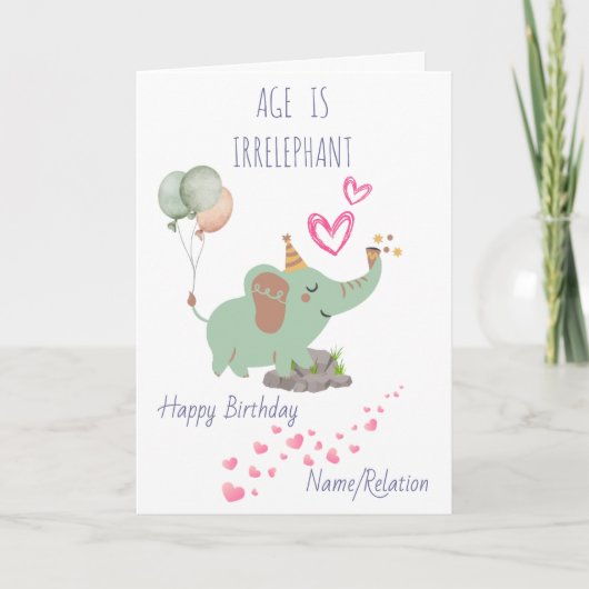 Leeftijd is irrelevant Cute Elephant Funny Birthda Kaart (Voorkant)