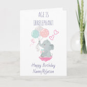 Leeftijd is irrelevant Cute Elephant Funny Birthda Kaart (Voorkant)