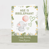 Leeftijd is irrelevant Cute Elephant Funny Birthda Kaart (Voorkant)