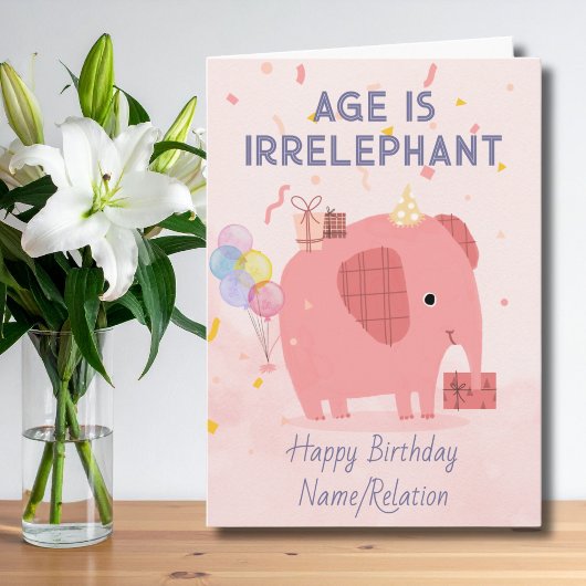 Leeftijd is irrelevant Cute Elephant Funny Birthda Kaart
