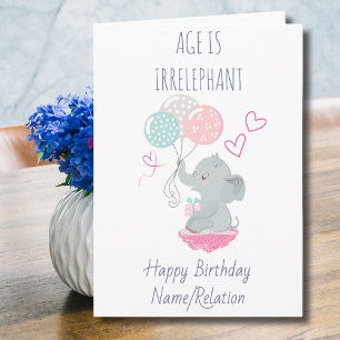 Leeftijd is irrelevant Cute Elephant Funny Birthda Kaart
