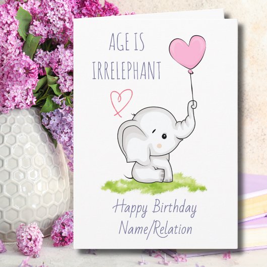 Leeftijd is irrelevant Cute Elephant Funny Birthda Kaart